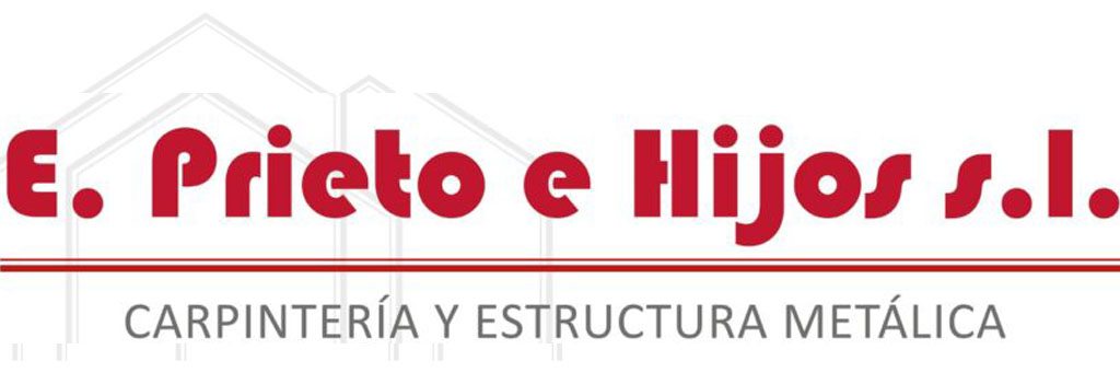 Prieto e hijos – Carpintería y Estructuras metálicas